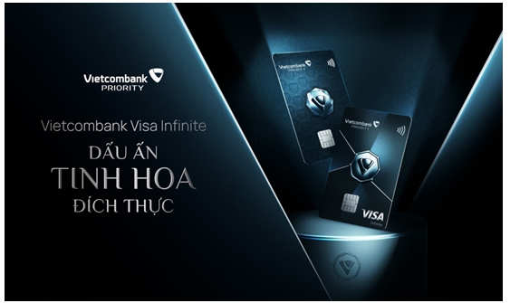Vietcombank ra mắt thẻ tín dụng Vietcombank Visa Infinite - dấu ấn tinh hoa đích thực