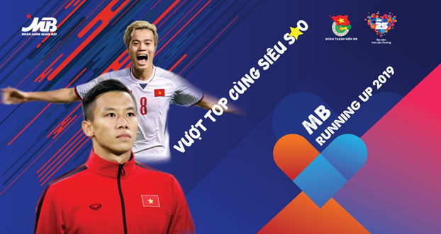                                     Quế Ngọc Hải và Văn Toàn là đại sứ cho giải chạy “MB Running Up 2019 - Vượt Top cùng siêu sao”