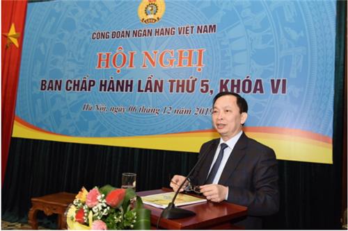                                     Hội nghị Ban chấp hành Công đoàn NHVN lần thứ 5, khóa VI