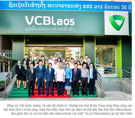 
                                    Vietcombank Lào - Dấu ấn vươn tầm khu vực