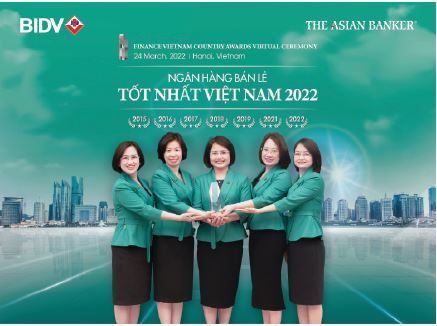 BIDV nhận giải thưởng  “Ngân hàng bán lẻ tốt nhất Việt Nam 2022” lần thứ 7
