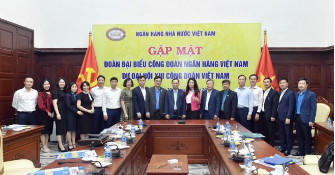 Gặp mặt Đoàn đại biểu Công đoàn NHVN dự Đại hội Công đoàn Việt Nam