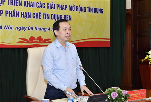                                     Phó Thống đốc NHNN Đào Minh Tú: “Đẩy lùi tín dụng đen cần sự vào cuộc đồng bộ của các tổ chức chính trị - xã hội”