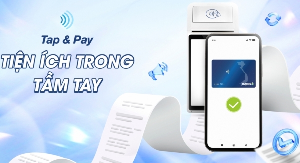 Chính thức ra mắt dịch vụ thanh toán di động Tap & Pay