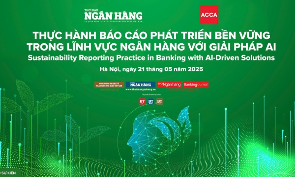 Trí tuệ nhân tạo sẽ tạo nên đột phá gì cho Báo cáo Phát triển bền vững trong ngành Ngân hàng?